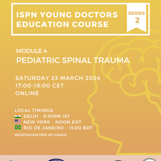 ISPN Young doctors education course – Module 4 – Pediatric spinal trauma