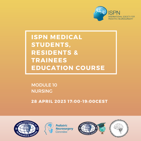 ISPN medical students, residents & trainees education course – Module 10