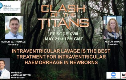 Our next Clash of the Titans: Intraventricular lavage is the best treatment for intraventricular haemorrhage in newborns
