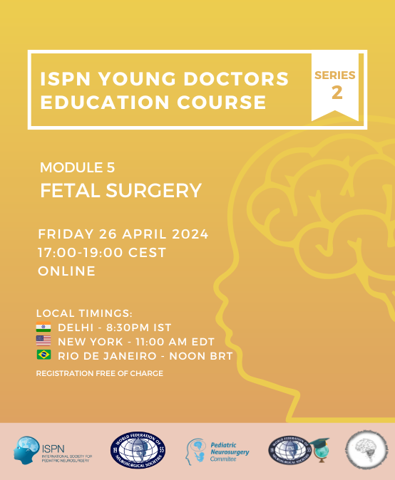 ISPN Young doctors education course – Module 5 – Fetal surgery
